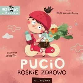 Książeczka Pucio rośnie zdrowo Książeczka Pucio rośnie zdrowo