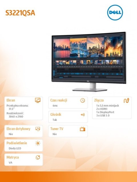 Monitor zakrzywiony 31.5 cala S3221QSA VA 4K (3840x2160)/16:9/HDMI/DP/USB/ /Speakers/3Y Monitor zakrzywiony 31.5 cala S3221QSA VA 4K (3840x2160)/16:9/HDMI/DP/USB/ /Speakers/3Y