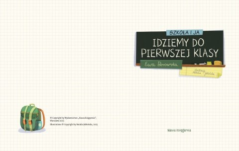 Książka Szkoła i ja. Idziemy do pierwszej klasy Książka Szkoła i ja. Idziemy do pierwszej klasy