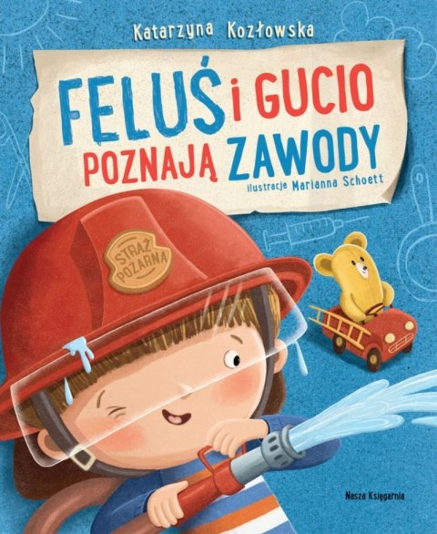 Książeczka Feluś i Gucio poznają zawody Książeczka Feluś i Gucio poznają zawody