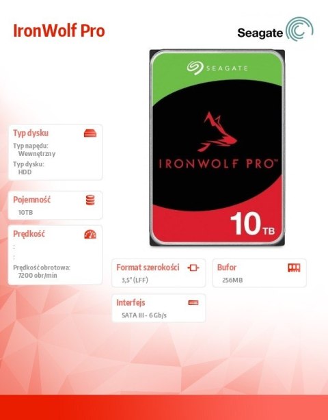 Dysk IronWolfPro 10TB 3.5 256MB ST10000NT001 Dysk IronWolfPro 10TB 3.5 256MB ST10000NT001