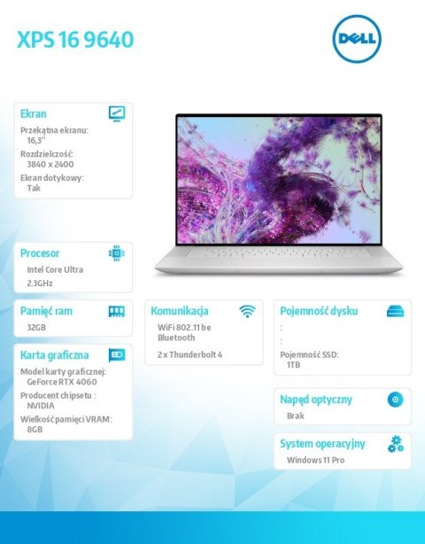 Notebook XPS 16 9640 Win11Pro Ultra 9 185H/32GB/1TB SSD/16.3 OLED UHD+ Touch/GeForce RTX 4060/WLAN + BT/Backlit Kb/6 Cell/3Y Bas