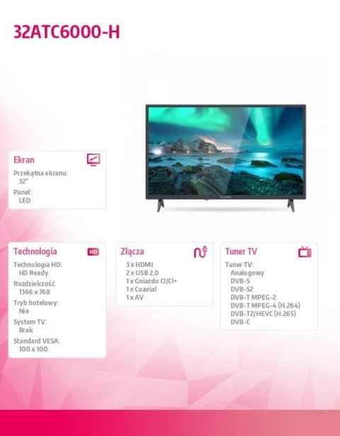 Telewizor LED 32 cale 32ATC6000-H Telewizor LED 32 cale 32ATC6000-H