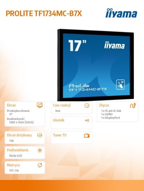 Monitor 17 TF1734MC-B7X TN,POJ.10pkt.HDMI,DP,5:4,IP65 Monitor 17 TF1734MC-B7X TN,POJ.10pkt.HDMI,DP,5:4,IP65