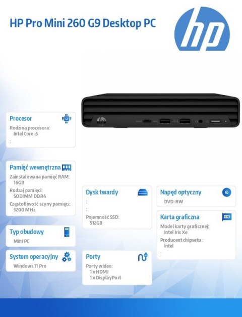 Komputer 260 Mini G9 i5-1335U/512GB/16GB/W11P 883X9EA Komputer 260 Mini G9 i5-1335U/512GB/16GB/W11P 883X9EA