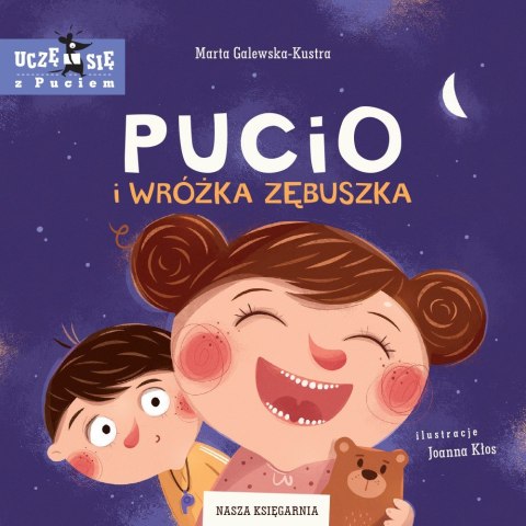 Książeczka Pucio i Wróżka Zębuszka Książeczka Pucio i Wróżka Zębuszka