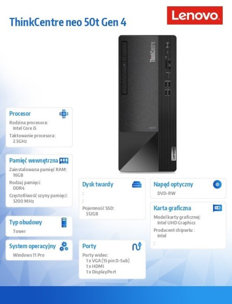 Komputer ThinkCentre Neo 50t G4 TWR 12JB000NPB W11Pro i7-13700/16GB/512GB/INT/DVD/3YRS OS Komputer ThinkCentre Neo 50t G4 TWR 12JB000NPB W11Pro i7-13700/16GB/512GB/INT/DVD/3YRS OS