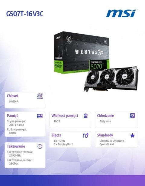 Karta graficzna GeForce RTX 5070 Ti 16G VENTUS 3X OC GDDR7 256bit HDMI/3DP Karta graficzna GeForce RTX 5070 Ti 16G VENTUS 3X OC GDDR7 256bit HDMI/3DP