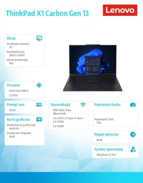 Ultrabook Thinkpad X1 Carbon G13 21NS004UPB W11Pro Ultra 7 258V/32GB/1TB/INT/14.0 2.8K/Black/3YRS Premier Support + CO2 Offset Ultrabook Thinkpad X1 Carbon G13 21NS004UPB W11Pro Ultra 7 258V/32GB/1TB/INT/14.0 2.8K/Black/3YRS Premier Support + CO2 Offset