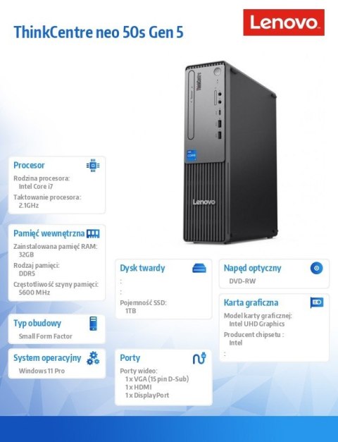 Komputer ThinkCentre Neo 50s G5 SFF 12XF002CPB W11Pro i7-14700/32GB/1TB/INT/DVD/3YRS OS Komputer ThinkCentre Neo 50s G5 SFF 12XF002CPB W11Pro i7-14700/32GB/1TB/INT/DVD/3YRS OS