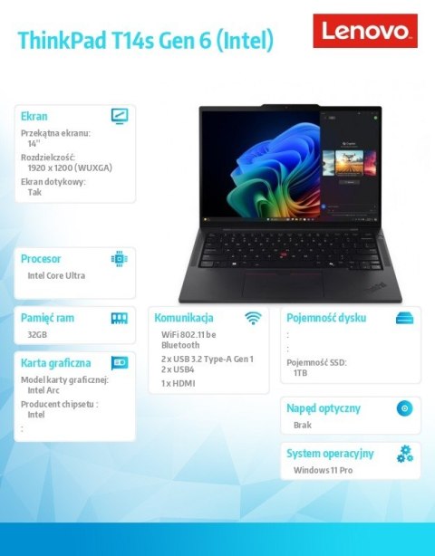 Ultrabook ThinkPad T14s G6 21QX00HEPB W11Pro Ultra 7 258V/32GB/1TB/INT/14.0 WUXGA/Touch/3YRS Premier Support + CO2 Offset Ultrabook ThinkPad T14s G6 21QX00HEPB W11Pro Ultra 7 258V/32GB/1TB/INT/14.0 WUXGA/Touch/3YRS Premier Support + CO2 Offset