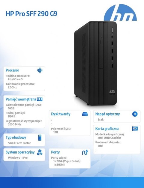 Komputer Pro 290 SFF G9 i5-14400 1TB/16GB/W11P B6ZA6ET Komputer Pro 290 SFF G9 i5-14400 1TB/16GB/W11P B6ZA6ET