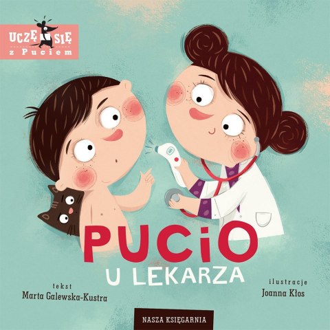 Książeczka Pucio u lekarza Książeczka Pucio u lekarza